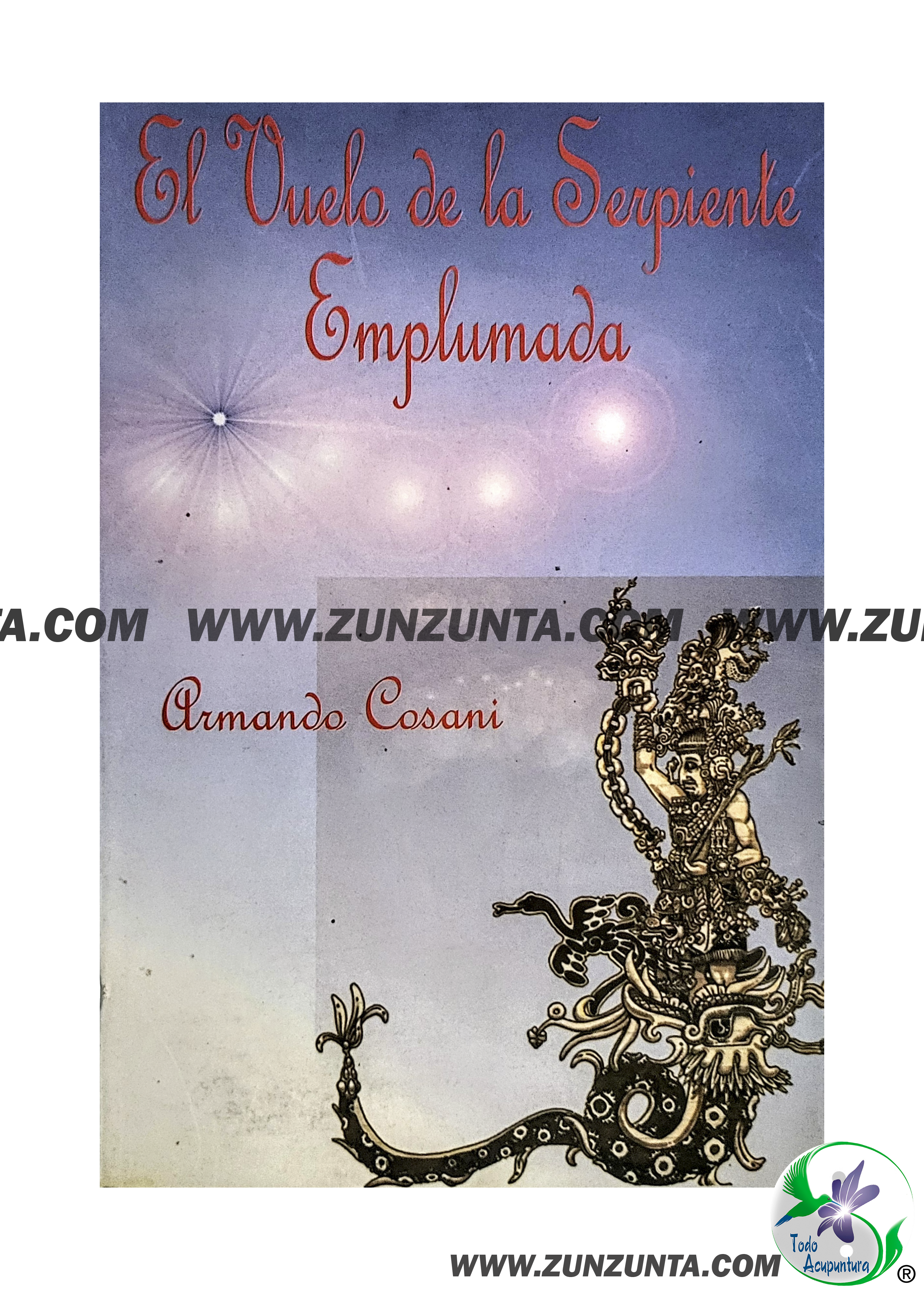 Libro "El Vuelo de la Serpiente Emplumada"