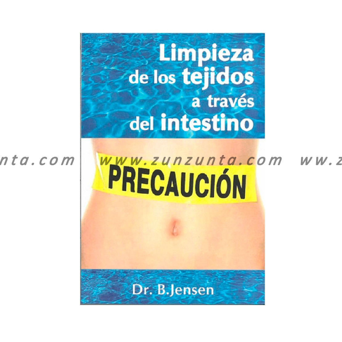 Libro "Limpieza de los tejidos a través del intestino"