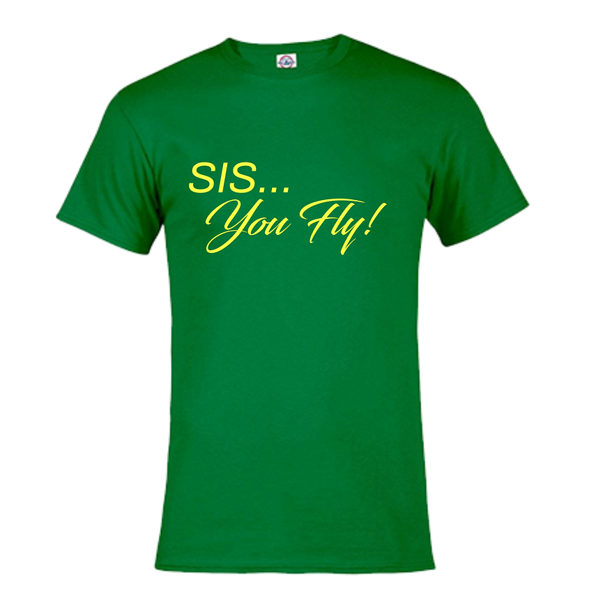 Thumbnail: SIS...You Fly! Tee