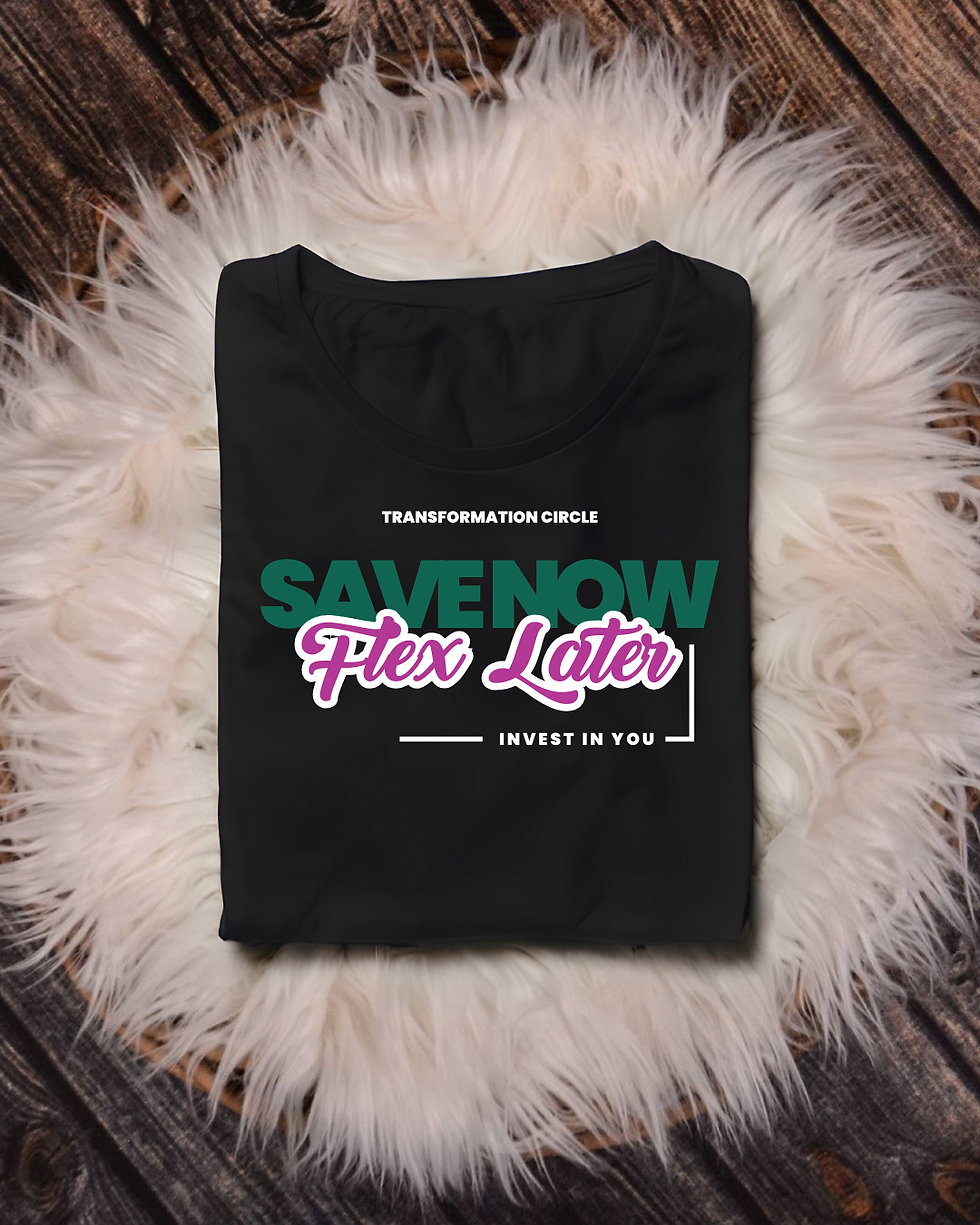 Thumbnail: Save Now Flex Later Tee