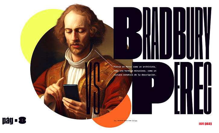Bradbury versus Perec - Michelle Pérez-L