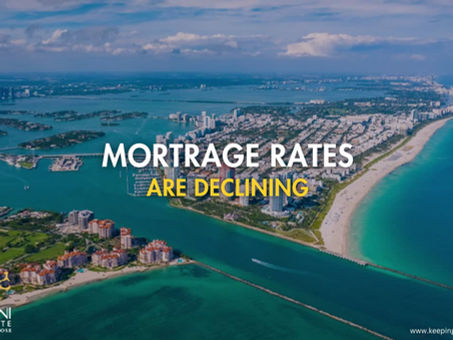 Mortgage Rates Are Declining!