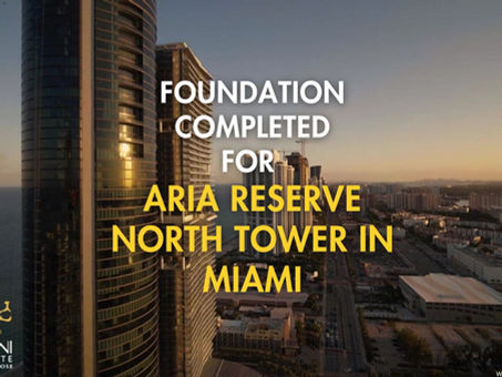 Foundation Completed for Aria Reserve North Tower in Miami!