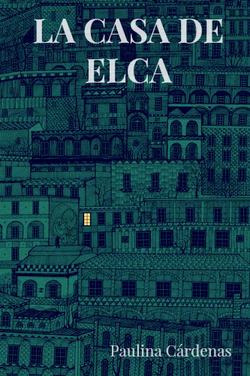 "La Casa de Elca"