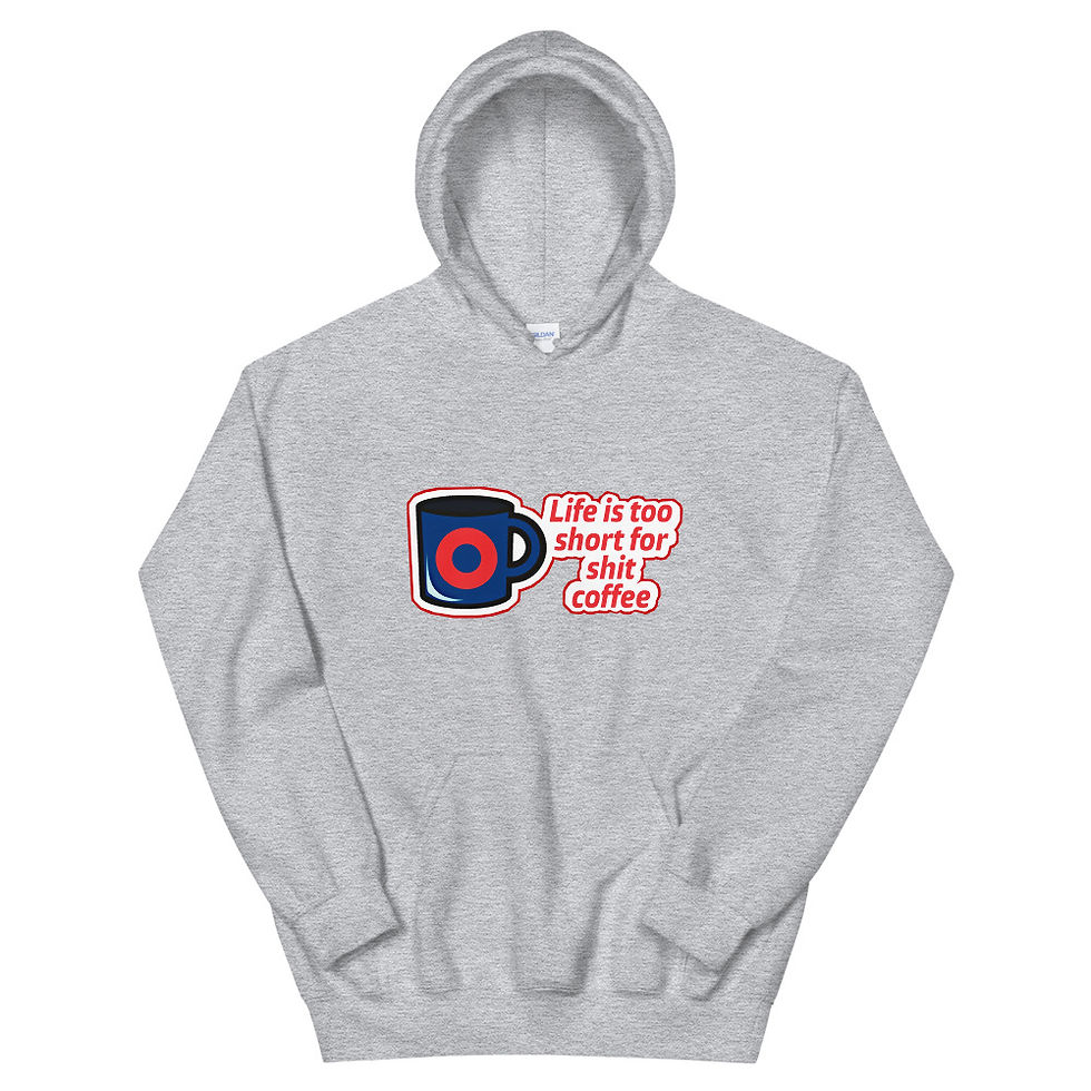 Thumbnail: Life is Too Short  for Shit Coffee Hoodie