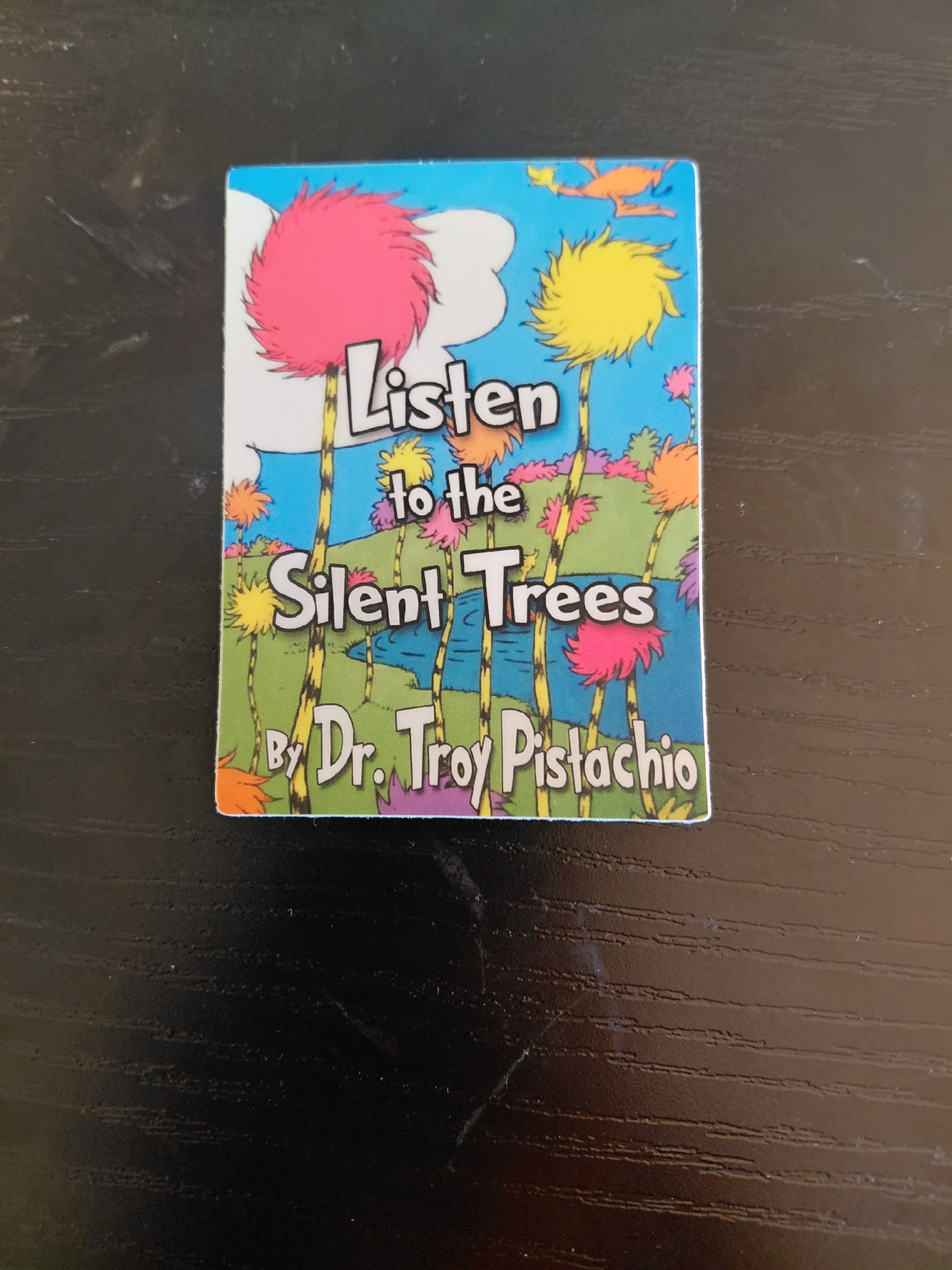 Silent Trees Seuss sticker