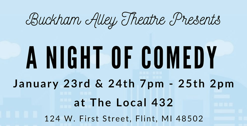 A NIGHT OF COMEDY at Buckham Alley Theatre