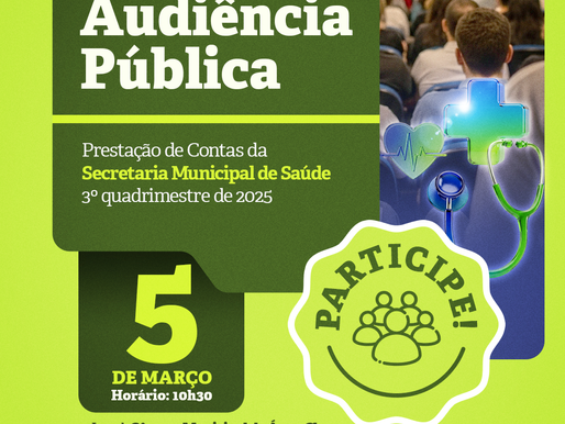 A Secretaria Municipal de Saúde de Água Clara convida a população para a Audiência Pública de Prestação de Contas do 3º Quadrimestre de 2025.