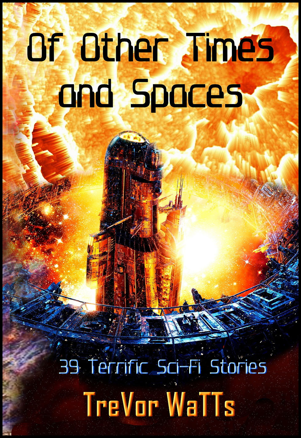 Of Other Times and Spaces