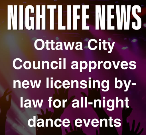 Ottawa approves new annual authorisation for all-night dance events