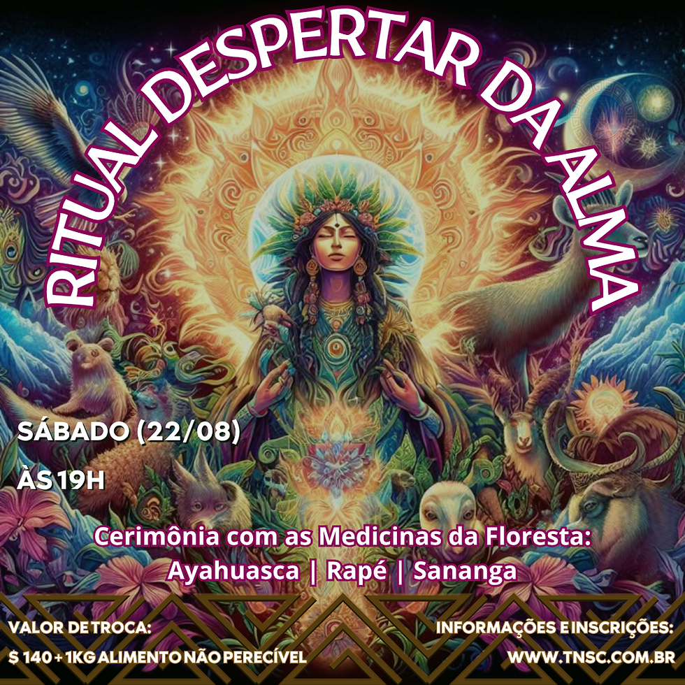 CERIMÔNIA: DESPERTAR DA ALMA