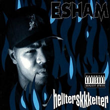 Esham Discography | ACIDRAP