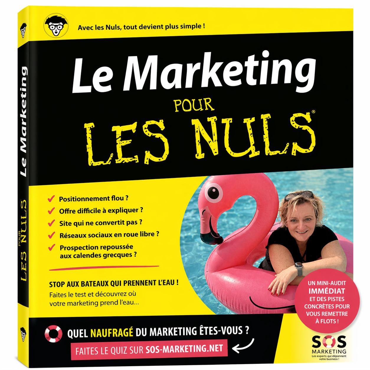 Le marketing pour les nuls… ça n’existe pas.
