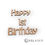 Thumbnail: Happy 1st Birthday sig |  birthday sign | craft Letters / L1013