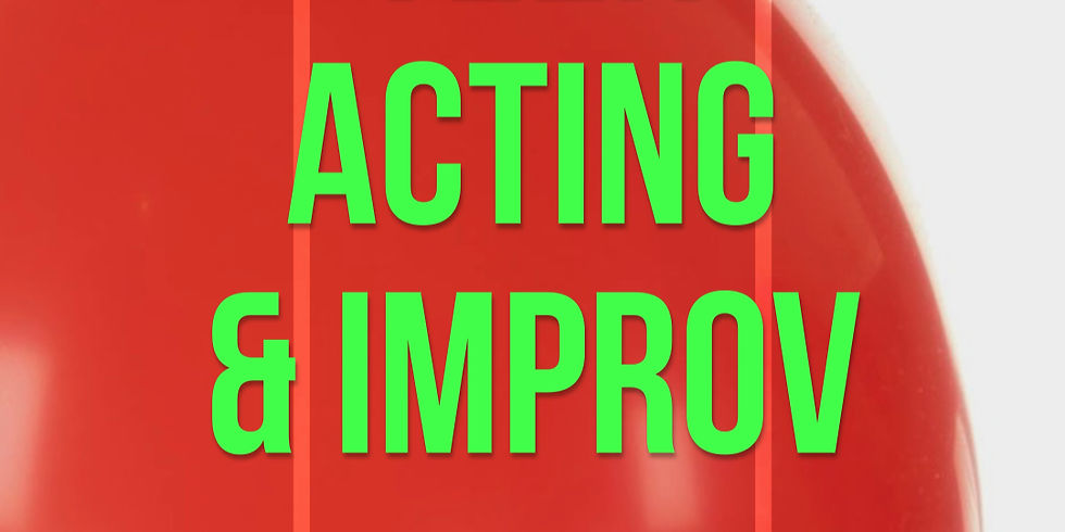 TEEN ACTING/IMPROV FALL 2025