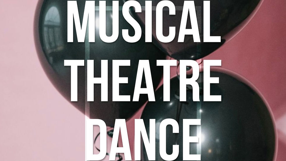 MUSICAL THEATRE DANCE FALL 2025