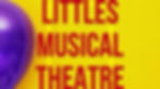 LITTLES MUSICAL THEATRE FALL 2025