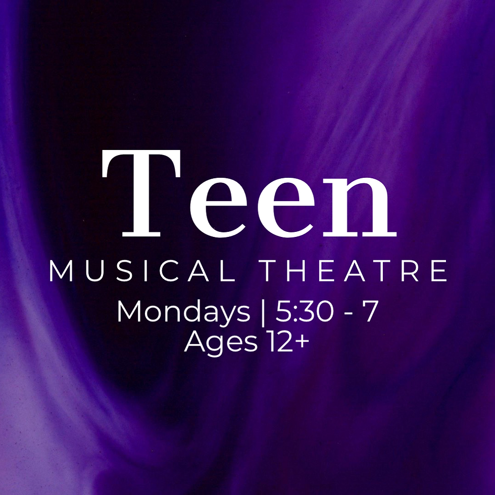 TEEN MUSICAL THEATRE SPRING 2026