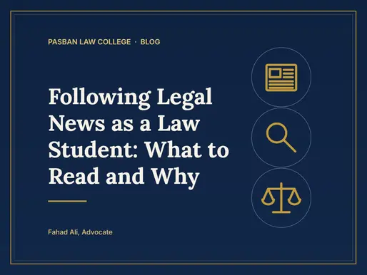Navy-and-gold title card reading Following Legal News as a Law Student: What to Read and Why, with simple icons of a newspaper, a magnifier and scales.