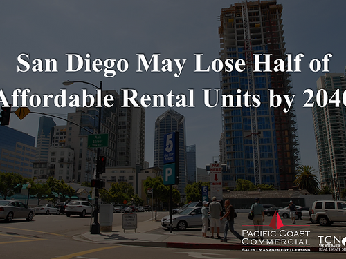 San Diego May Lose Half of Affordable Rental Units by 2040