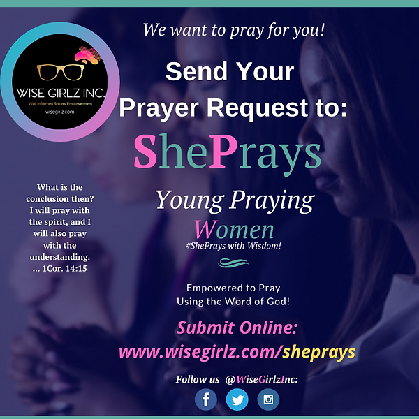 Wise Girlz Inc. ShePrays Filters for Families and Better Moms Program (2).png