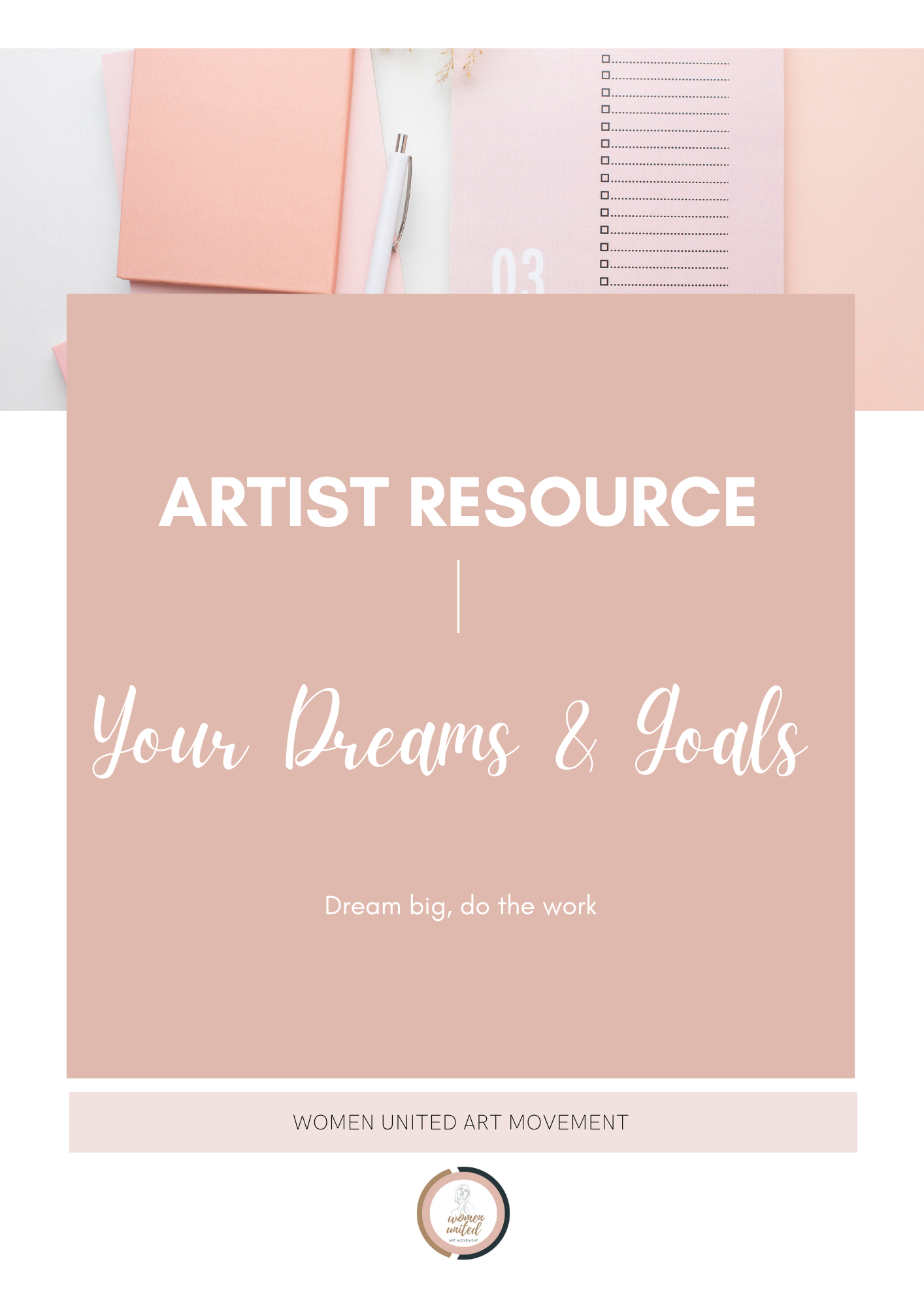 Artist Resource | YOUR DREAMS & GOALS