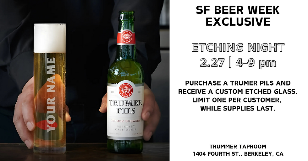 SF Beer Week: Custom-Etched Pils Glass (pay as you go)