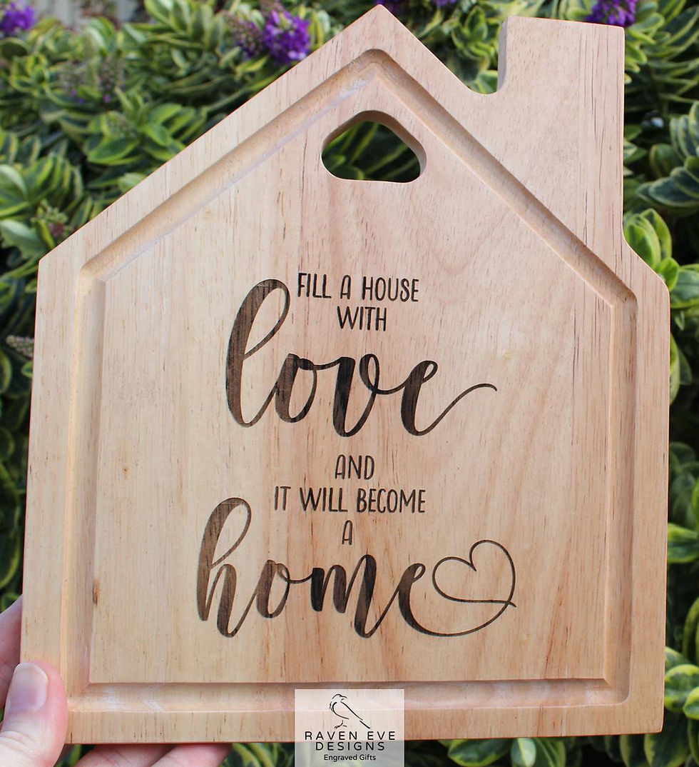 'Fill A House With Love' Engraved Wooden House Shaped Board