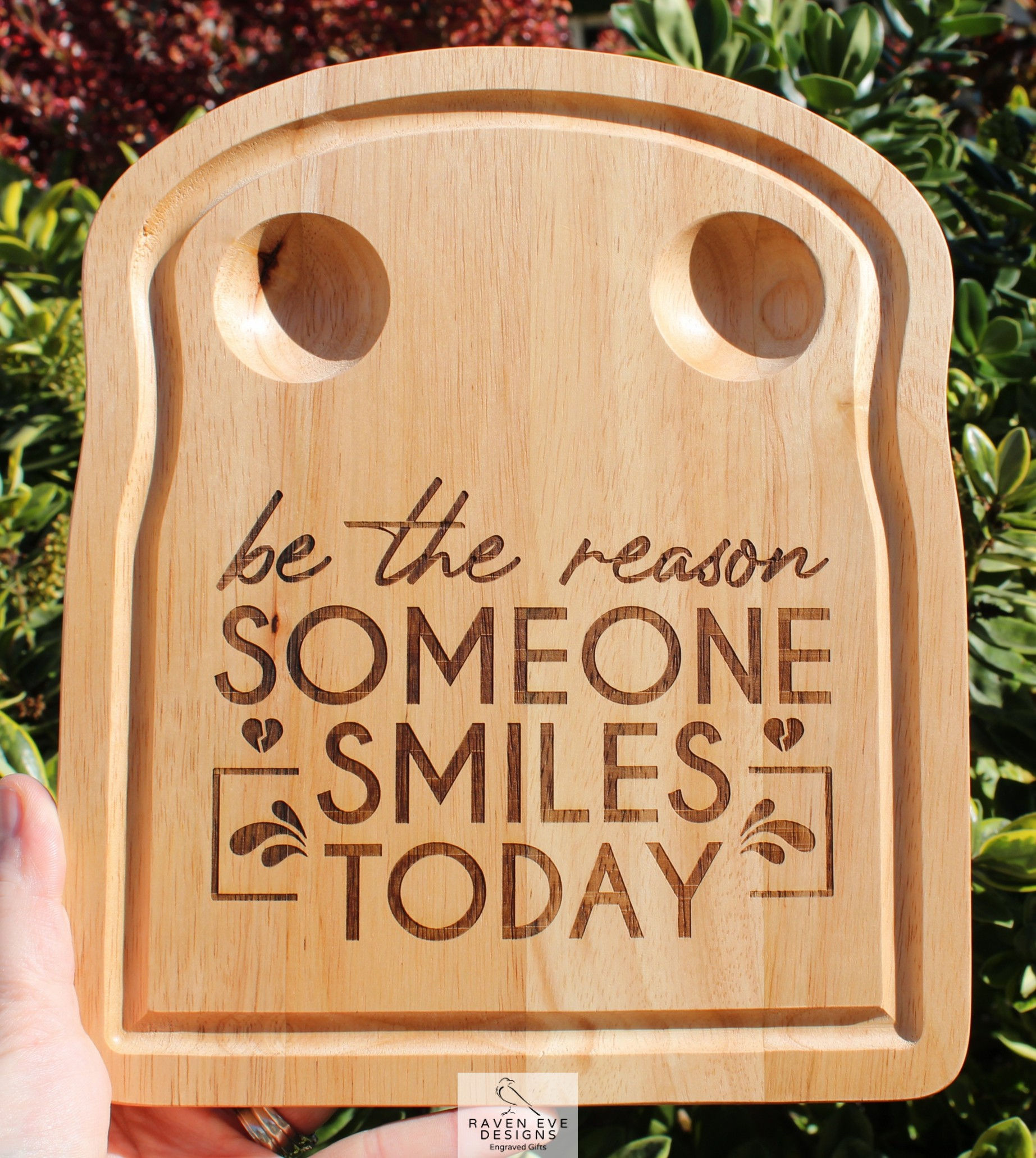 'Be The Reason Someone Smiles Today' Engraved Wooden Toast Shaped Egg Board