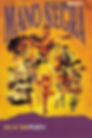 Mano Negra - Out of time - Part 2