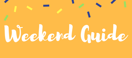 Weekend Guide: March 23 - 25