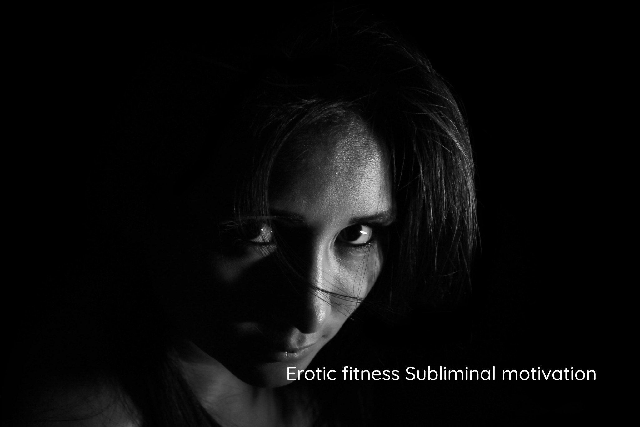 Erotic fitness Subliminal motivation