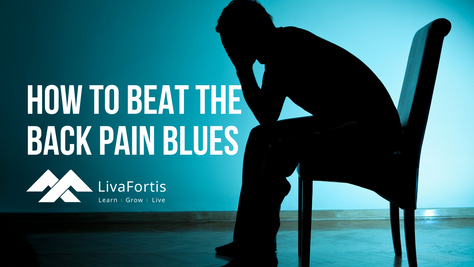How To Beat The Back Pain Blues