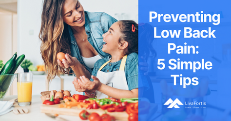 Preventing Low Back Pain - 5 Simple Tips To Keep Your Back Healthy
