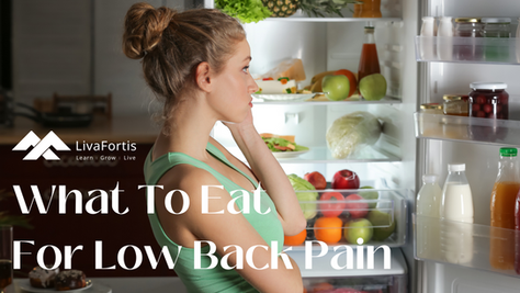 What To Eat If You Have Low Back Pain