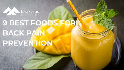 9 Best Foods For Back Pain Prevention