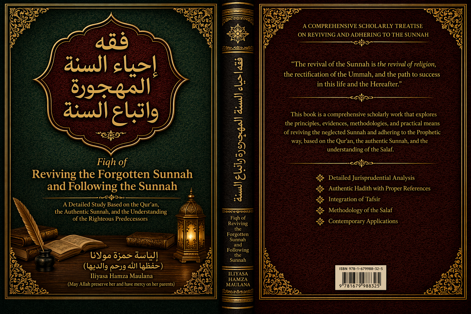 Fiqh of the Forgotten Sunnah and Following the Sunnah