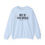 Thumbnail: Not Of This World – John 17:16 Crew Neck Sweatshirt