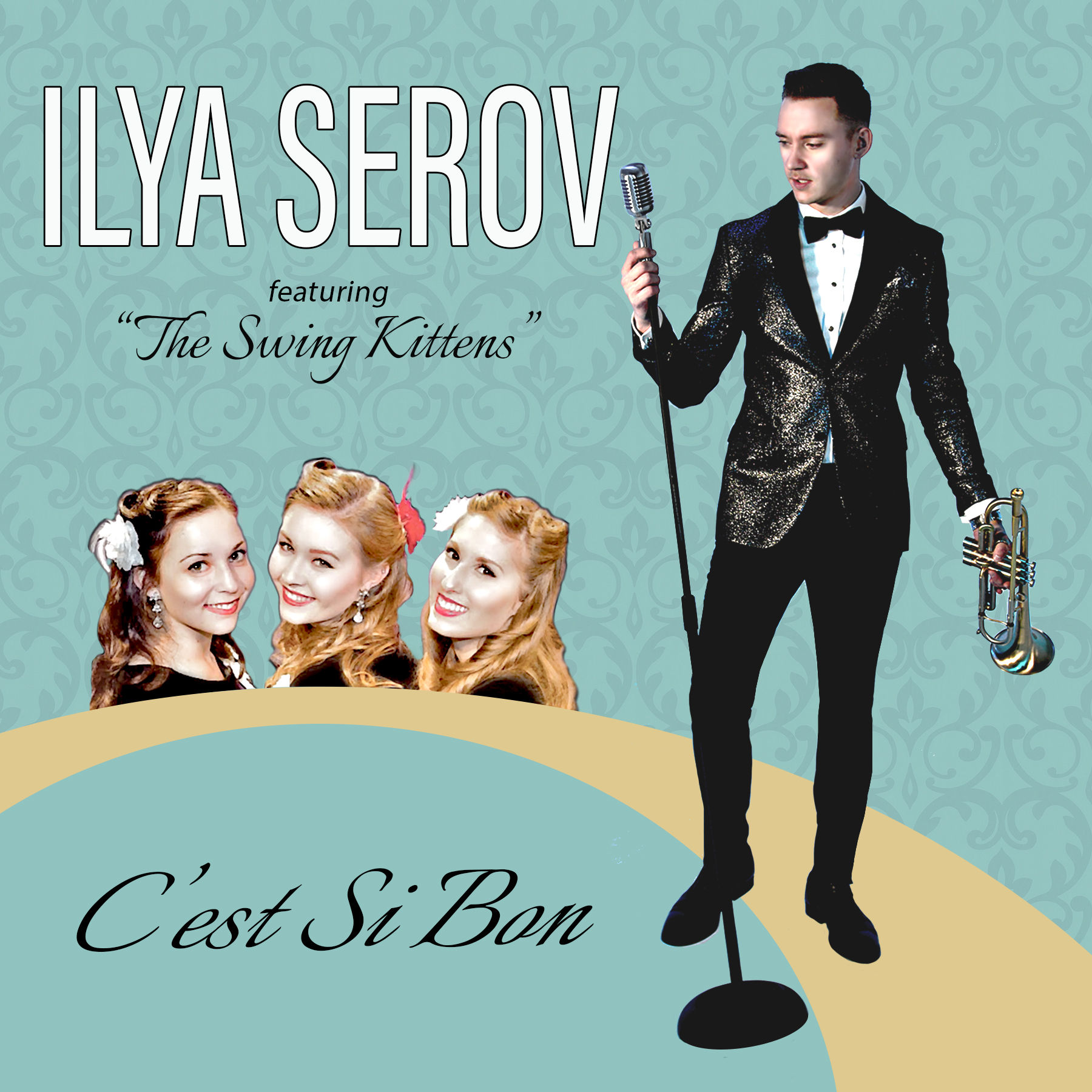 C'est Si Bon (feat. The Swing Kittens) - ILYA SEROV (single - download) mp3