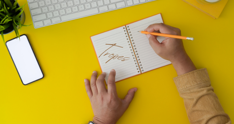 Embracing Tropes and Universal Fantasies: A Guide for Authors