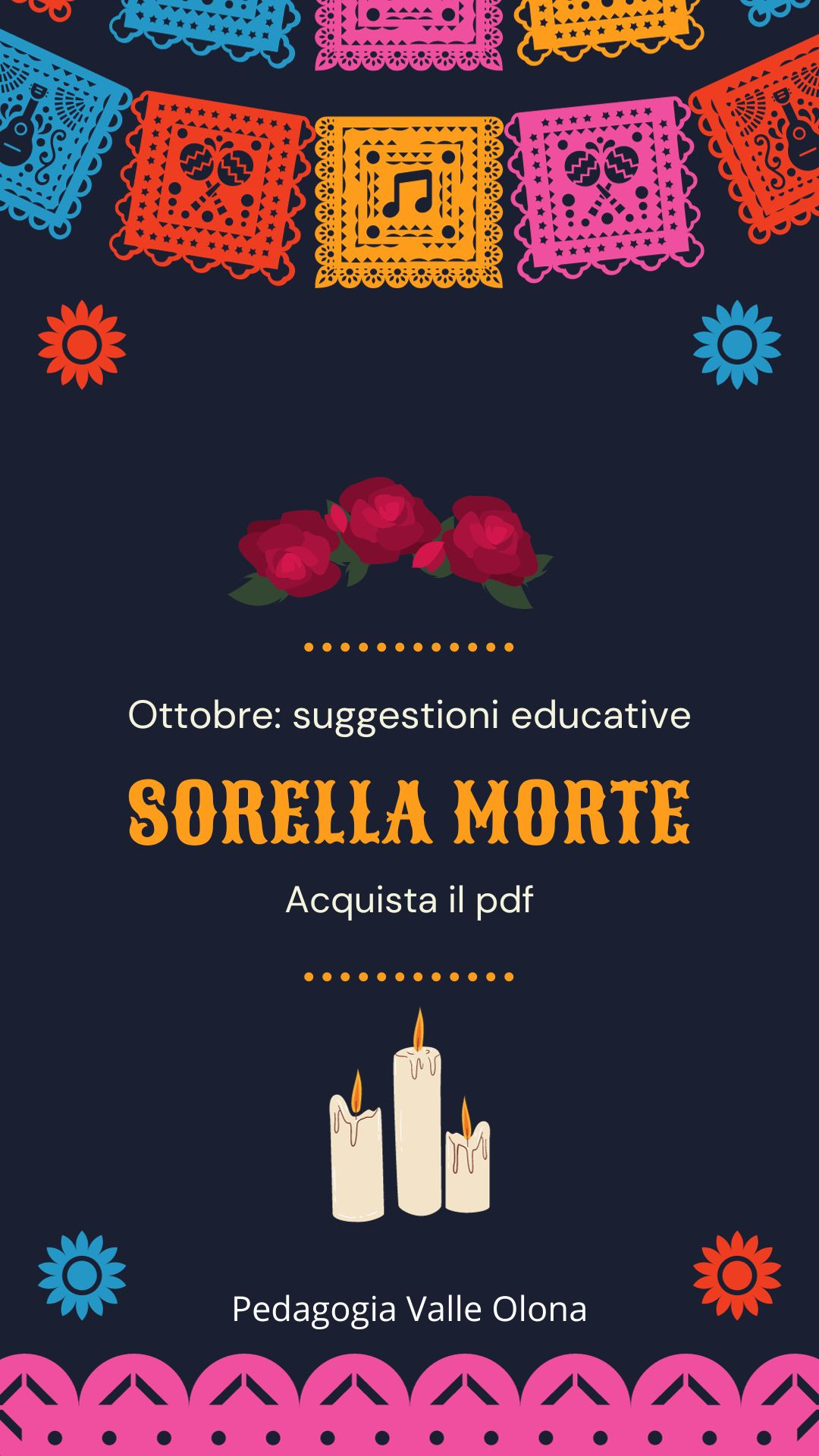 Sorella morte: ottobre suggestioni educative