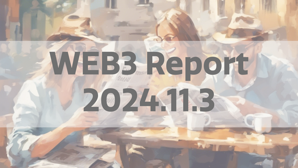 WEB3 Daily Report 2024.11.3：Based Agent