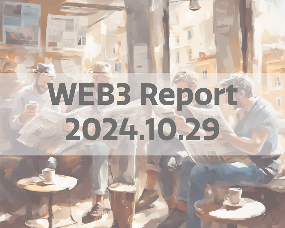 WEB3 Daily Report 2024.10.29