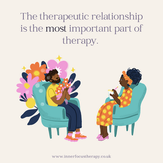 The therapeutic relationship is most important