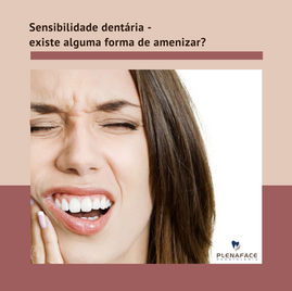 Sensibilidade dentária - existe alguma forma de amenizar?