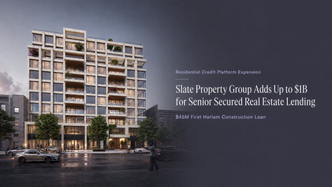 slate-senior-secured-real-estate-lending-1b