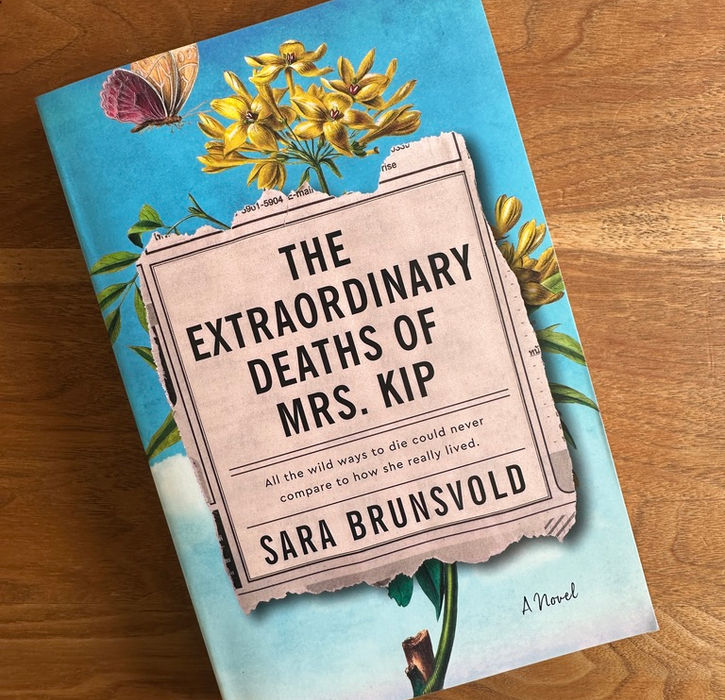 A picture of the book "The Extraordinary Deaths of Mrs. Kip"  by Sara Brunsvold