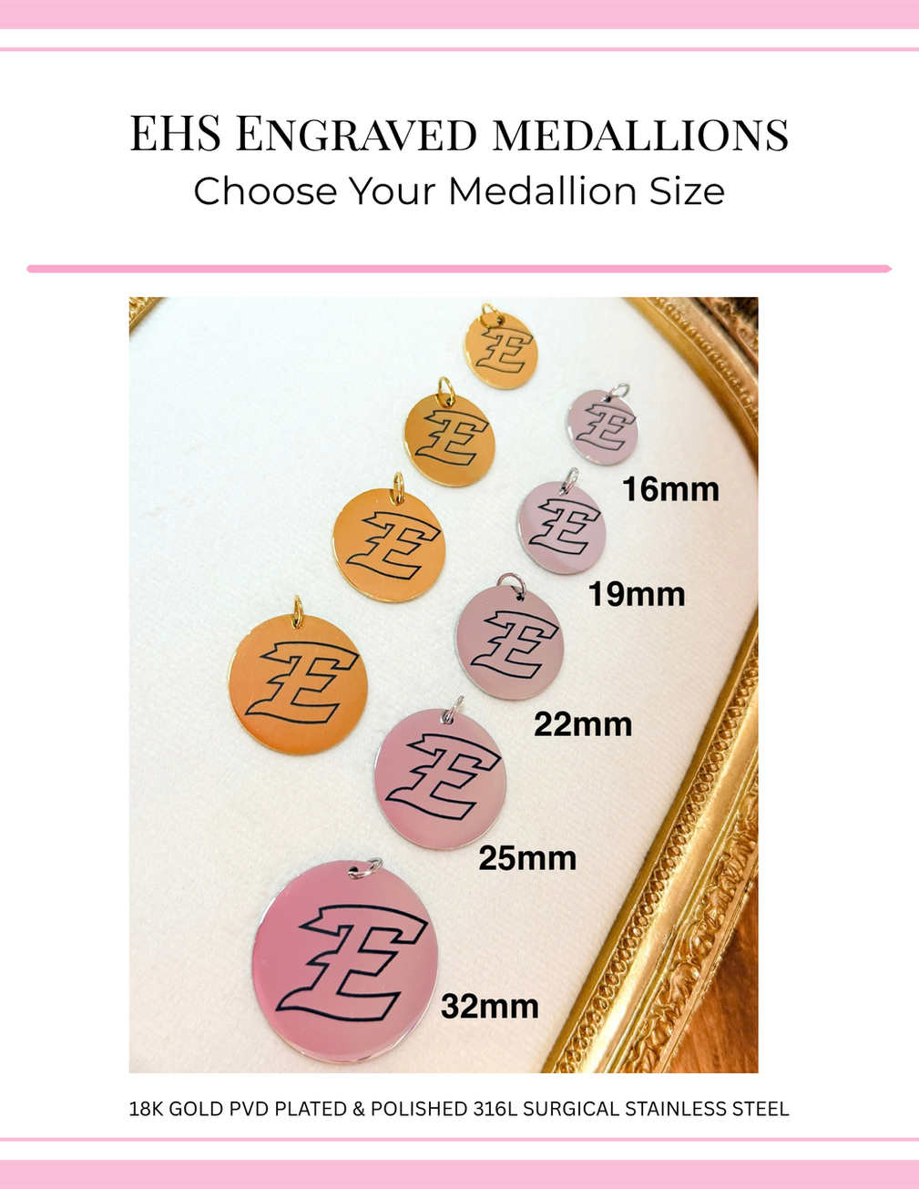 EHS Stylized E Medallions shown in both 18K Gold PVD Plated SS and Polished SS size chart