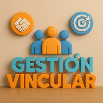 lustración digital 3D con estilo institucional que muestra la frase “GESTIÓN VINCULAR” en letras volumétricas, con “GESTIÓN” en color turquesa y “VINCULAR” en naranja brillante, sobre una superficie de madera clara. Sobre el texto, tres figuras humanas minimalistas representan el trabajo colaborativo: una figura central en naranja flanqueada por dos figuras azules. A la izquierda, un ícono de apretón de manos simboliza alianzas; a la derecha, un blanco con flecha representa metas compartidas. Fondo beige neutro con iluminación suave, ideal para temas de comunicación estratégica, gestión de relaciones, trabajo en equipo y desarrollo organizacional.