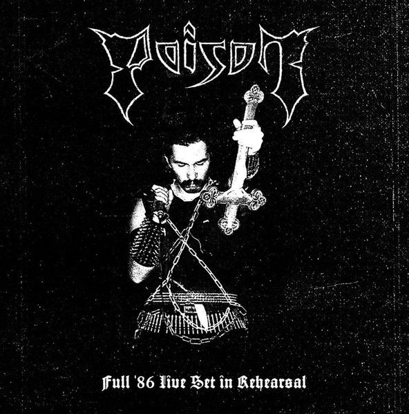 Poison - Full '86 Live Set In Rehearsal CD